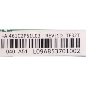 MAIN PARA TV TOSHIBA / NUMERO DE PARTE 431C2P51L03 / TVT-L32606 / 461C2P51L03 / L09A853701002 / MODELO 32DT1U